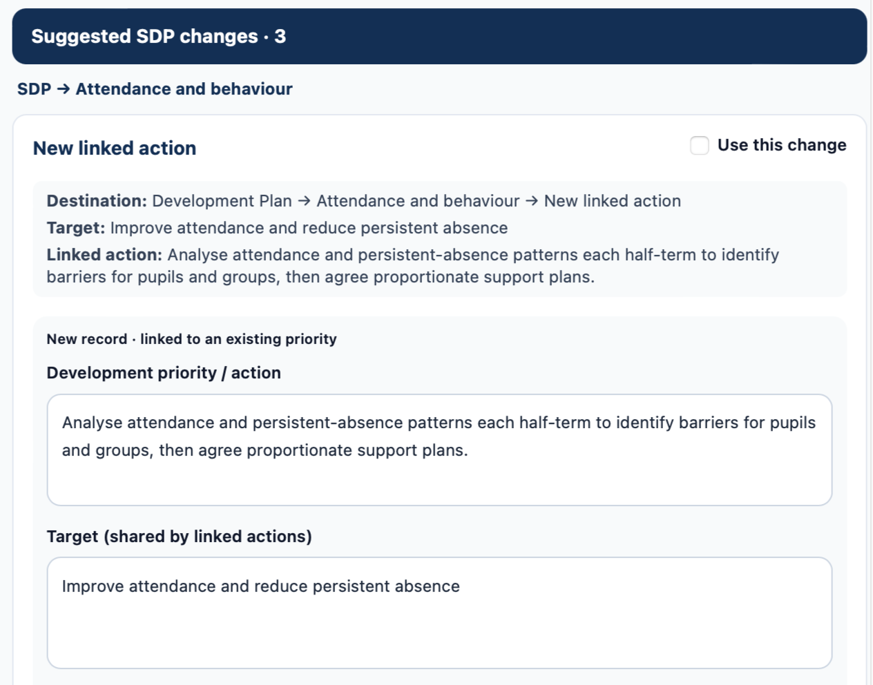 Actual AI suggestion showing a proposed linked action, destination, target and Use this change checkbox.